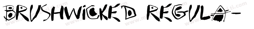 Brushwicked Regula字体转换
